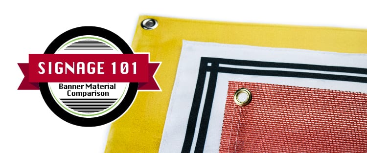 Vinyl, Mesh, and Fabric Banner Comparison