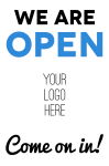 We Are Open 24x36